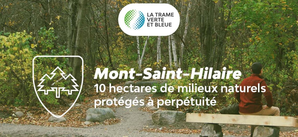 10 hectares de milieux naturels protégés à perpétuité, Mont-Saint-Hilaire | Communauté métropolitaine de Montréal (CMM)