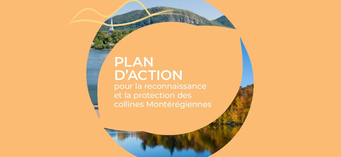 Plan d'action pour la reconnaissance et la protection des colinnes Montérégiennes