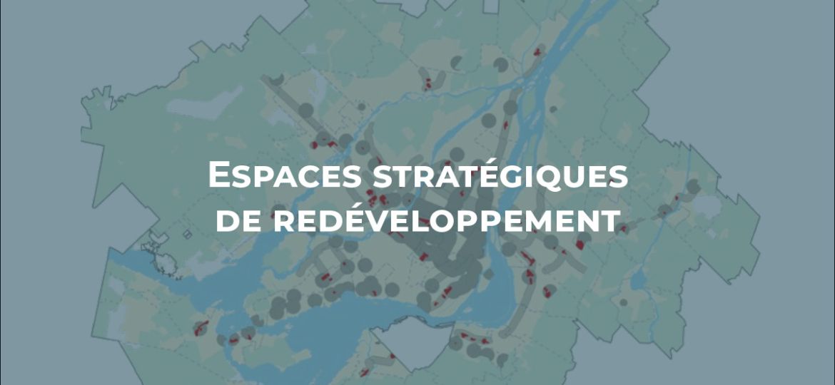 Espaces stratégiques de redéveloppement